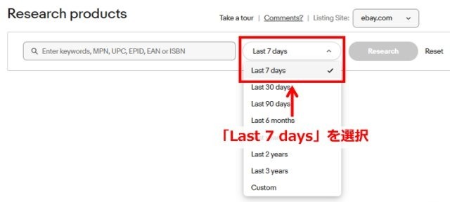 eBay「Product research」の操作画面|検索項目の期間を「直近7日間」に設定しているところ
